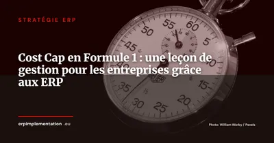 Formula 1 Cost Cap: A Budget Management Lesson for Businesses Through ERP