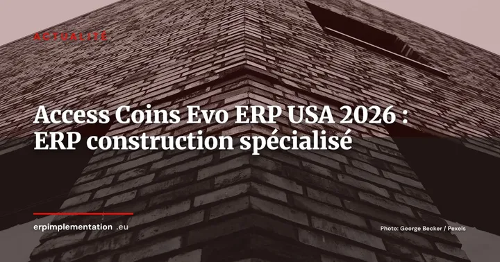 Access Group lance Coins Evo aux États-Unis : un ERP construction déployé en 7 mois — Actualité