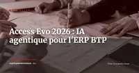Access Evo : Access Group intègre l'IA agentique dans son ERP construction