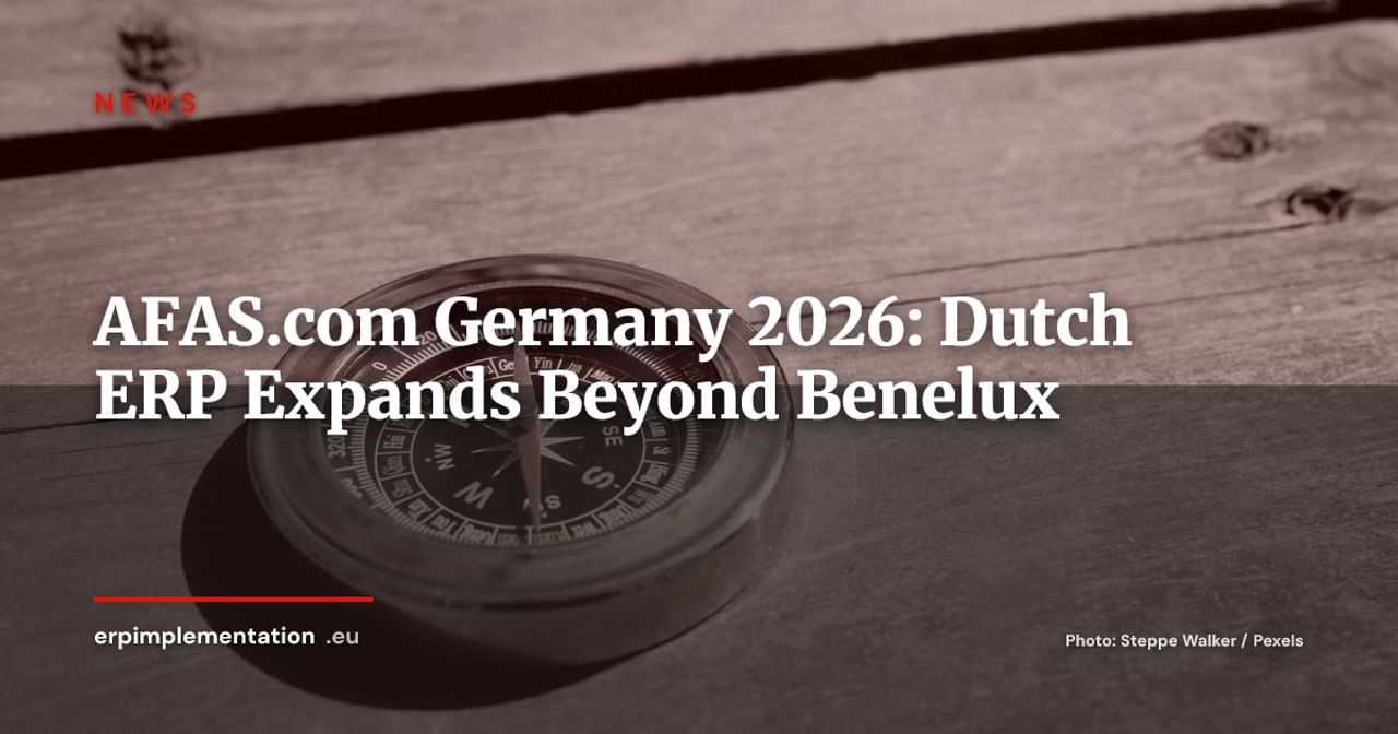 AFAS.com Moves into Germany: Dutch ERP Crosses the Rhine