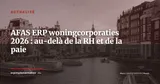 AFAS élargit son ERP au secteur du logement social néerlandais — Actualité