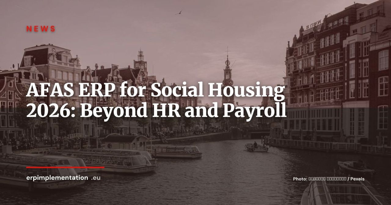 AFAS Expands Its ERP Into the Dutch Social Housing Sector