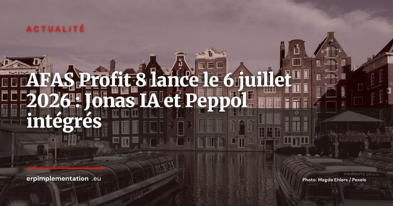 AFAS Profit 8 disponible le 6 juillet : Jonas IA dans les workflows et Peppol natif