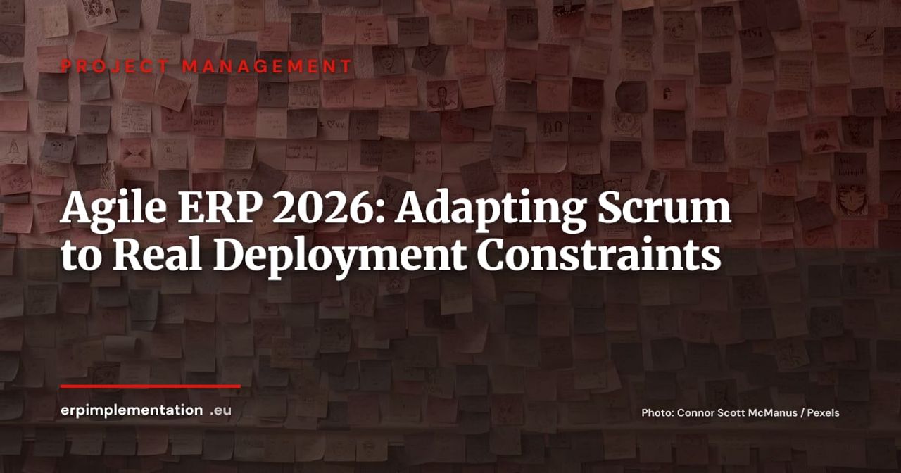 Agile ERP Projects: How to Adapt Scrum to Real Deployment Constraints