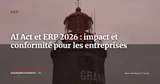 AI Act et ERP : ce que le règlement européen sur l'IA change pour votre système de gestion — ERP