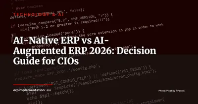 AI-Native ERP vs AI-Augmented ERP: 7 Decision Criteria for Mid-Market Companies in 2026
