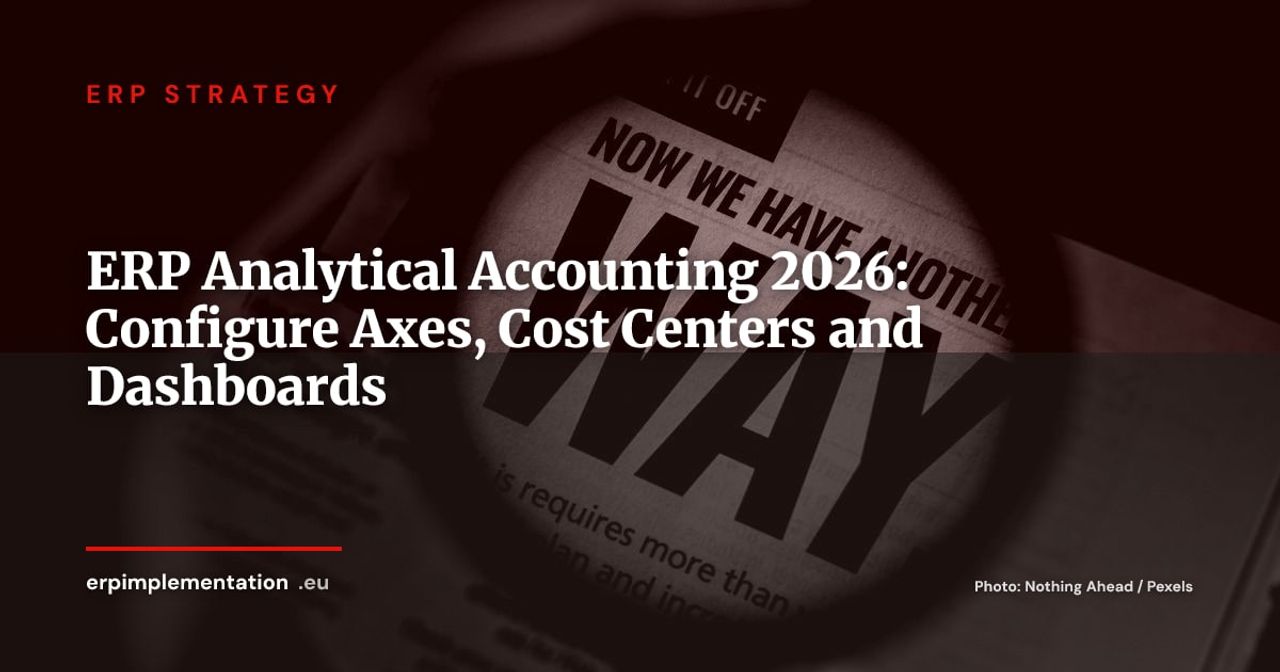 Analytical Accounting in Your ERP: Configuring Axes, Cost Centers and Dashboards