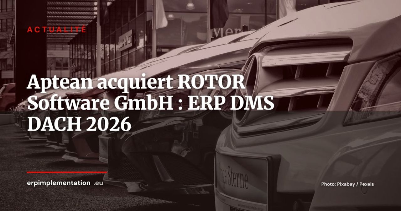 Aptean acquiert ROTOR Software : consolidation ERP pour les concessionnaires DACH