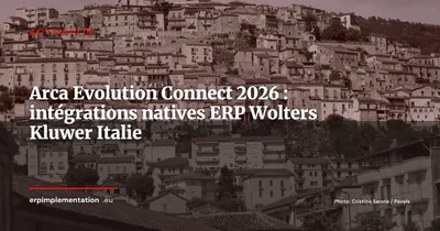 Wolters Kluwer lance Arca Evolution Connect : intégrations natives pour les PME italiennes