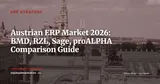 BMD, RZL, Sage Austria, proALPHA: Mapping the Austrian ERP Market in 2026 — ERP Strategy
