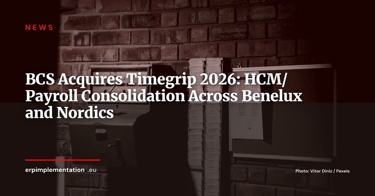 BCS HR Software Acquires Timegrip: A Pan-European HCM/Payroll Platform at €60M
