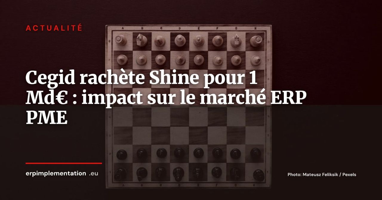 Cegid rachète Shine pour plus d'un milliard d'euros : naissance d'un géant européen