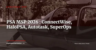 ConnectWise vs HaloPSA vs Autotask vs SuperOps : quel PSA pour votre MSP en 2026 ?