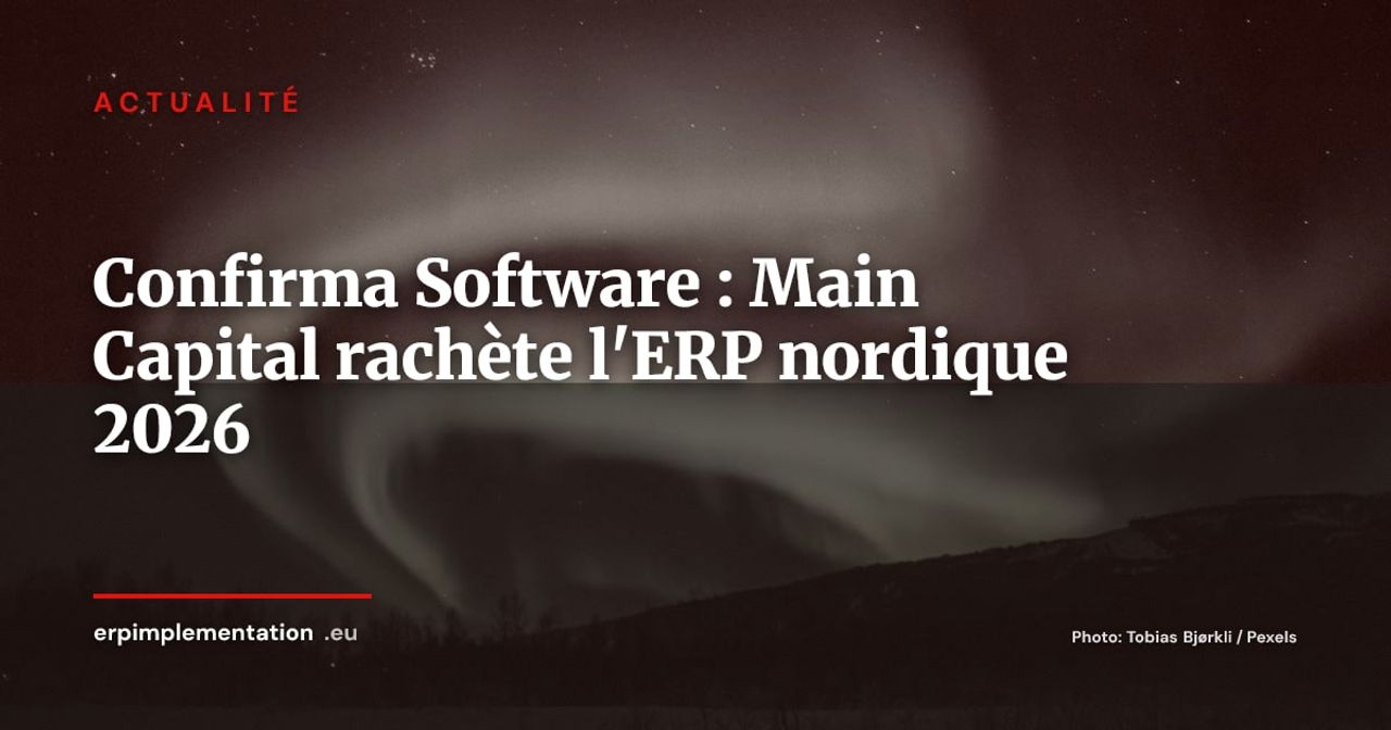 Confirma Software cédé à Main Capital Partners : consolidation du logiciel vertical nordique