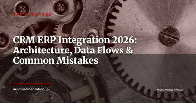 CRM-ERP Integration: Complete Architecture Guide for Modern Business