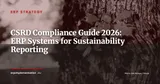CSRD Compliance and ERP Systems: Complete Guide to Sustainability Reporting in 2026 — ERP Strategy