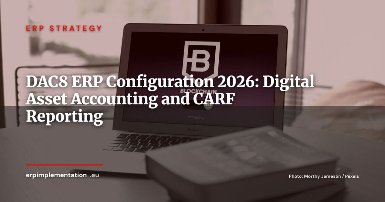 DAC8 2026: How to Configure Your ERP for Digital Asset Tax Reporting