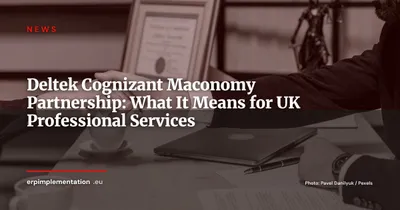 Deltek Names Cognizant as Maconomy Partner for UK and European Deployments