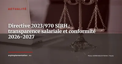 Directive Transparence Salariale 2023/970 : ce que votre SIRH doit faire maintenant