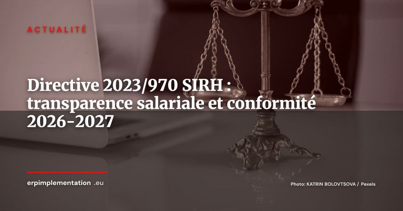 Directive Transparence Salariale 2023/970 : ce que votre SIRH doit faire maintenant