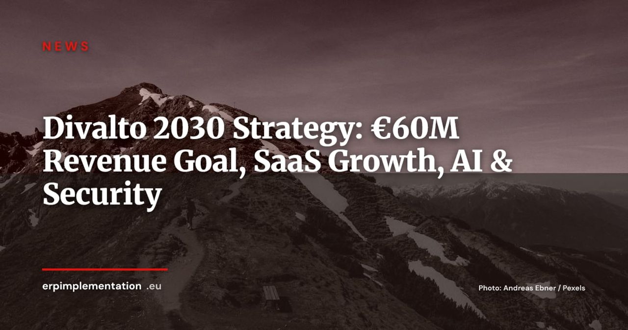 Divalto Unveils 2030 Roadmap: €60M Revenue Target, AI Integration, and ISO 27001