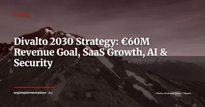 Divalto Unveils 2030 Roadmap: €60M Revenue Target, AI Integration, and ISO 27001