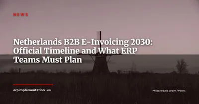 Netherlands B2B E-Invoicing Mandate 2030: The Official Belastingdienst Timeline