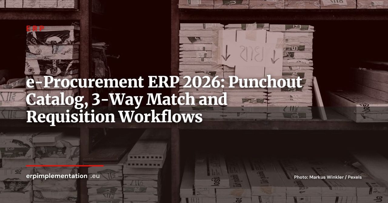 e-Procurement in ERP: Punchout Catalog, 3-Way Match and B2B Procurement Guide 2026