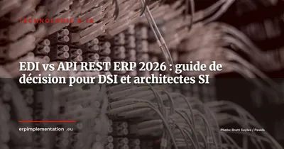 EDI vs API REST pour les flux ERP : quel protocole choisir avec vos partenaires en 2026 ?