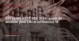 EDI vs API REST pour les flux ERP : quel protocole choisir avec vos partenaires en 2026 ? — Technologie & IA