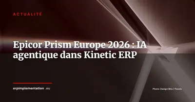 Epicor Prism débarque en Europe : l'IA agentique intégrée dans les ERP industriels