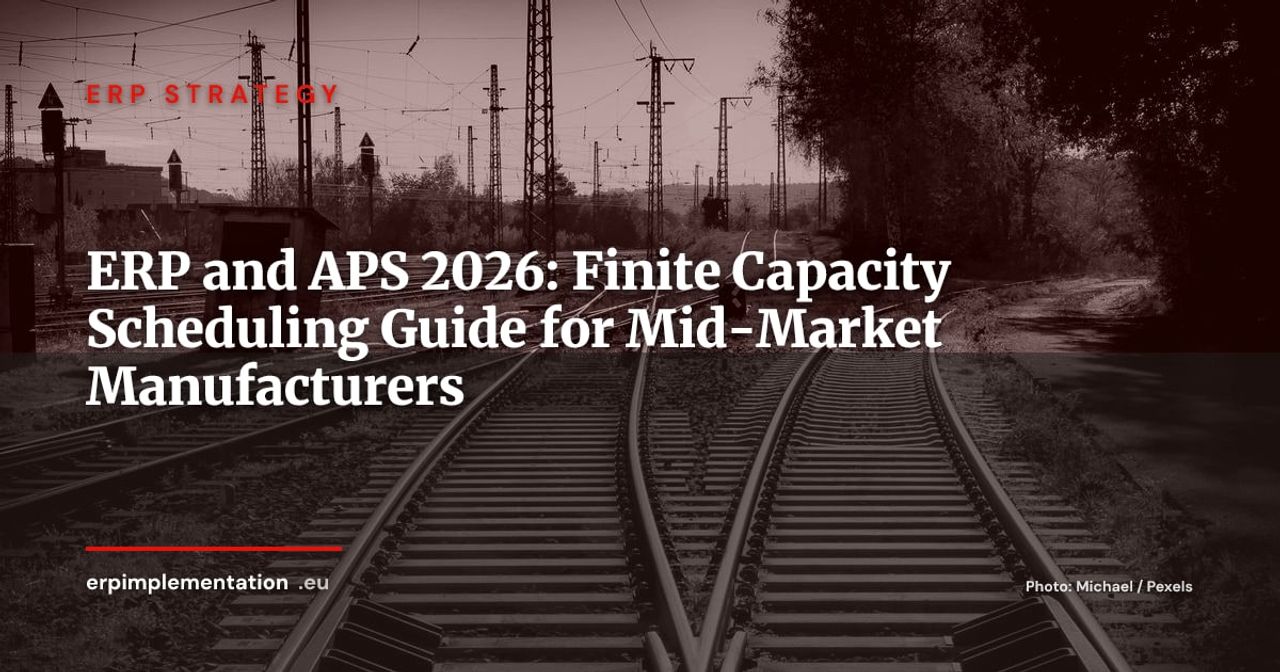 ERP and APS: How to Move from MRP II to Finite Capacity Scheduling