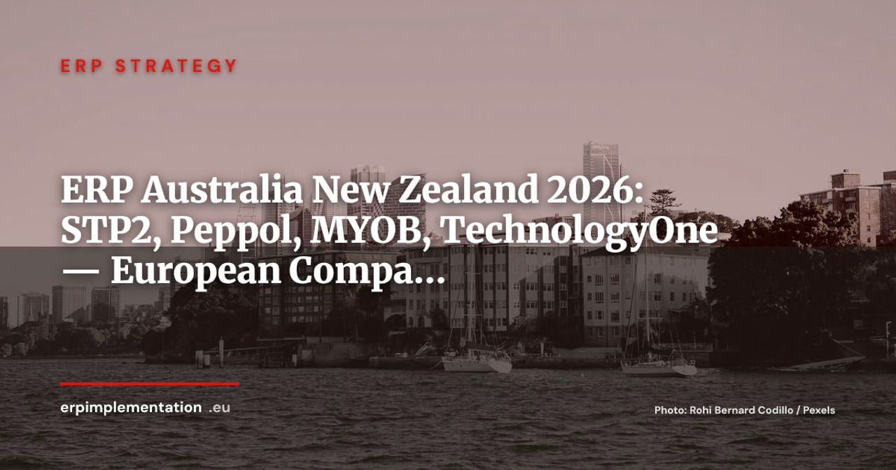 ERP in Australia and New Zealand 2026: STP2, Peppol ANBP, MYOB Acumatica and TechnologyOne