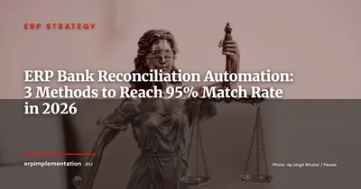 ERP Bank Reconciliation: 3 Methods to Automate 95% of Matching in 2026