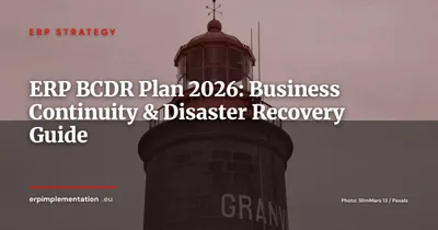 ERP Business Continuity and Disaster Recovery: Complete BCDR Guide