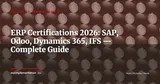 ERP Certifications in 2026: The Complete Guide for Consultants and IT Teams (SAP, Odoo, Dynamics 365, IFS) — Project Management