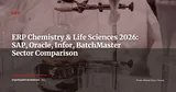 ERP for Chemistry and Life Sciences: SAP PP-PI vs Oracle vs Infor CloudSuite vs BatchMaster 2026 — ERP