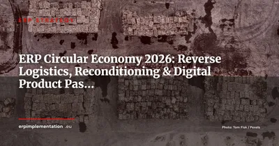 ERP and the Circular Economy: Reverse Logistics, Reconditioning, and End-of-Life Traceability