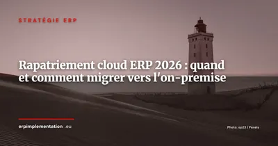 Rapatriement cloud ERP : quand et comment ramener son ERP SaaS vers l'on-premise