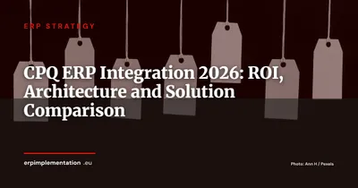 Integrating CPQ with Your ERP: Measurable ROI, Data Architecture and Solution Comparison