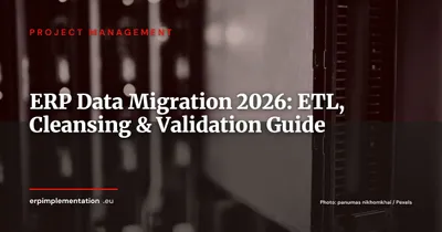 ERP Data Migration: 7-Step Methodology from Cleansing to Validation