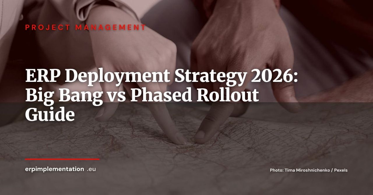 Big Bang vs Phased Rollout: Which ERP Deployment Strategy to Choose in 2026?