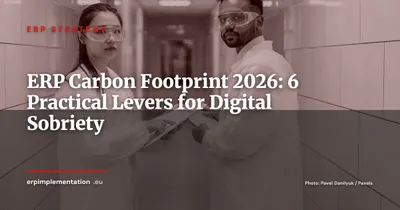 Digital Sobriety and ERP: How to Reduce Your IT System's Carbon Footprint in 2026