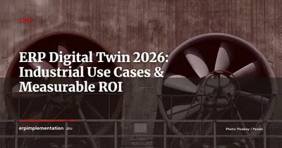 ERP Digital Twin Integration: Industrial Use Cases and ROI in 2026