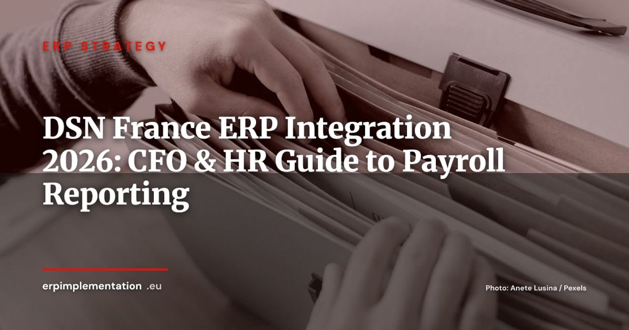 DSN in France: Complete ERP Integration Guide for CFOs and HR Directors