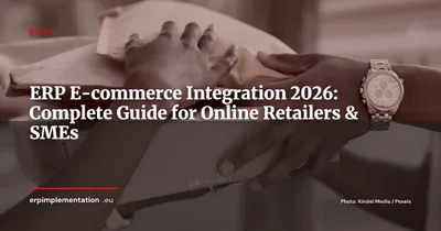 ERP for E-commerce: Complete Guide to Integrating Your Online Store and Business Operations