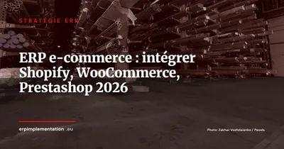 Connecter votre ERP à Shopify, WooCommerce et Prestashop : guide complet 2026