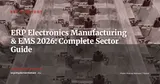 ERP for Electronics Manufacturing and EMS: 2026 Sector Guide — ERP Strategy