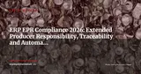 ERP and Extended Producer Responsibility 2026: Track, Report and Automate Your EPR Obligations — ERP Strategy