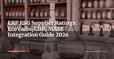 ERP and ESG Supplier Ratings: EcoVadis, CDP, MASE — Integration Strategy 2026 — ERP Strategy